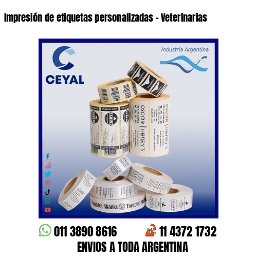 Impresión de etiquetas personalizadas – Veterinarias