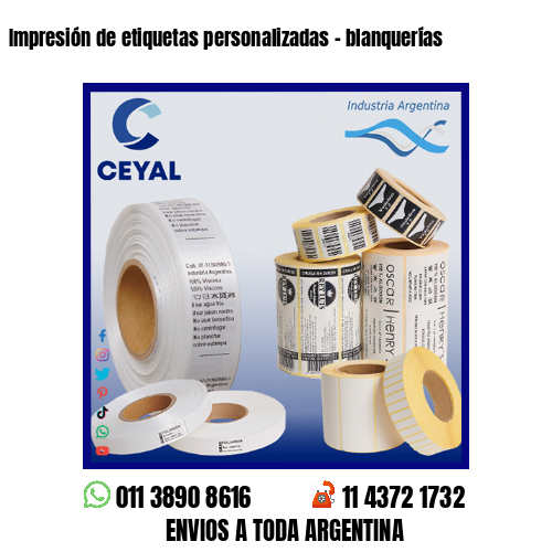Impresión de etiquetas personalizadas – blanquerías