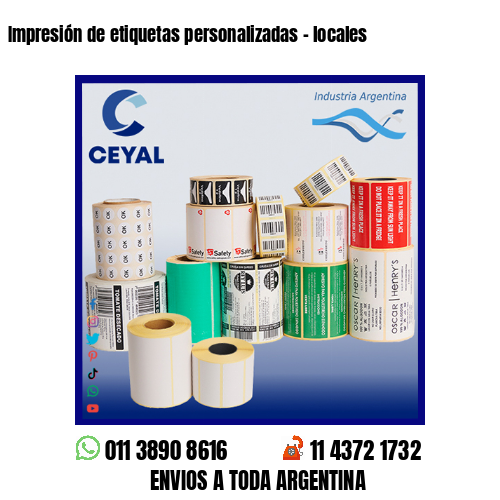 Impresión de etiquetas personalizadas – locales