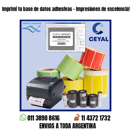 Imprimí tu base de datos adhesivas – Impresiones de excelencia!