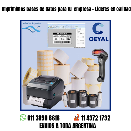 Imprimimos bases de datos para tu  empresa – Líderes en calidad de impresión!