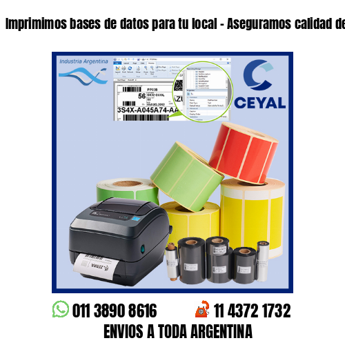 Imprimimos bases de datos para tu local – Aseguramos calidad de impresión