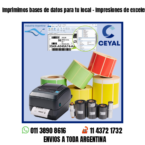 Imprimimos bases de datos para tu local – Impresiones de excelencia!