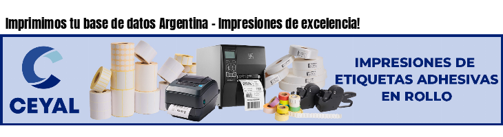 Imprimimos tu base de datos Argentina - Impresiones de excelencia!