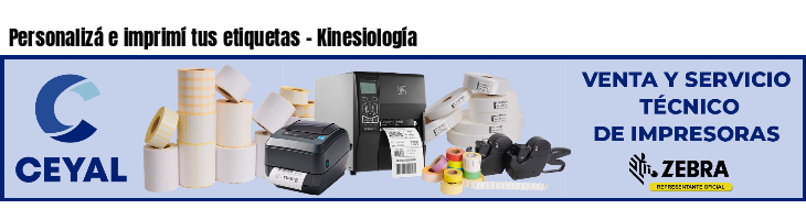 Personalizá e imprimí tus etiquetas - Kinesiología