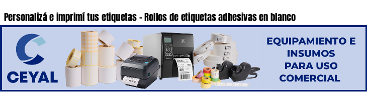 Personalizá e imprimí tus etiquetas - Rollos de etiquetas adhesivas en blanco