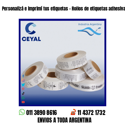 Personalizá e imprimí tus etiquetas – Rollos de etiquetas adhesivas en blanco
