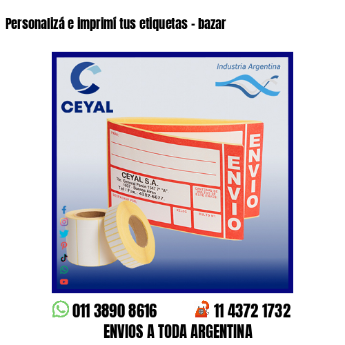 Personalizá e imprimí tus etiquetas – bazar