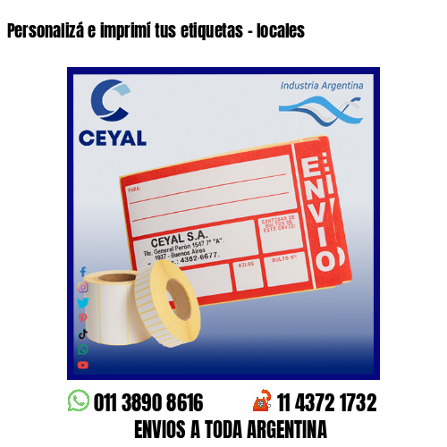 Personalizá e imprimí tus etiquetas – locales