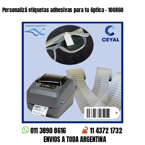 Personalizá etiquetas adhesivas para tu óptica – 100X60