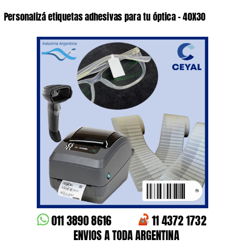 Personalizá etiquetas adhesivas para tu óptica – 40X30