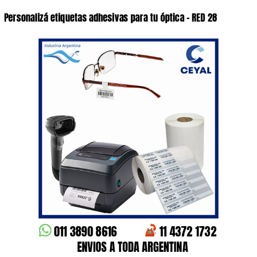 Personalizá etiquetas adhesivas para tu óptica – RED 28