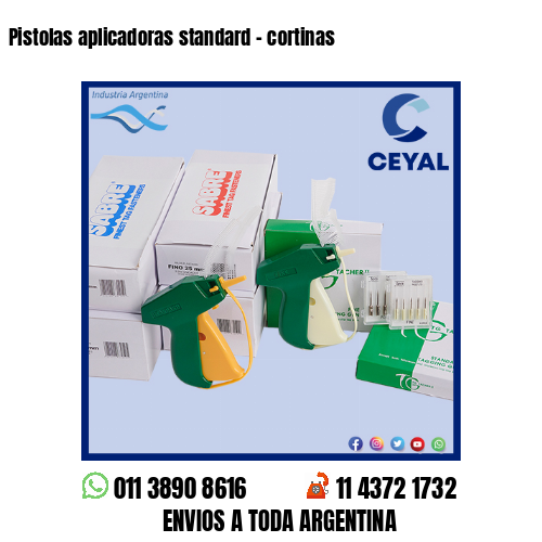Pistolas aplicadoras standard – cortinas