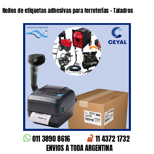 Rollos de etiquetas adhesivas para ferreterías – Taladros