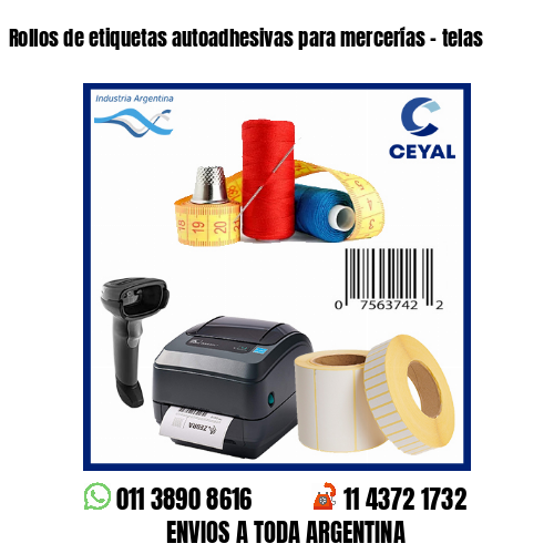 Rollos de etiquetas autoadhesivas para mercerías – telas