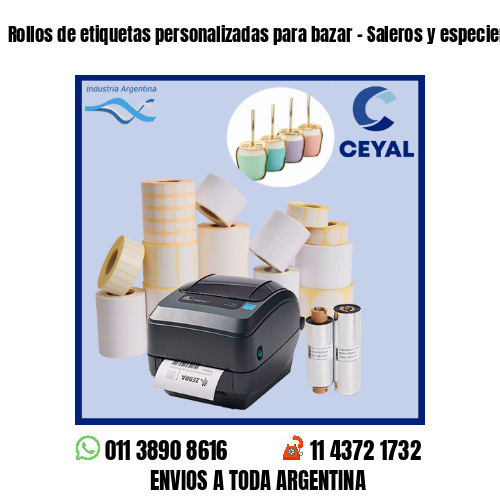Rollos de etiquetas personalizadas para bazar – Saleros y especieros