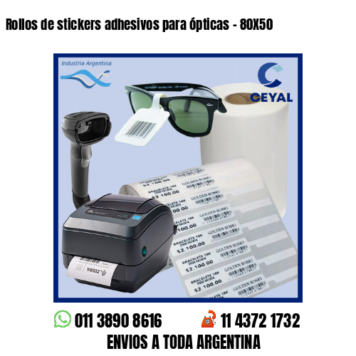 Rollos de stickers adhesivos para ópticas – 80X50