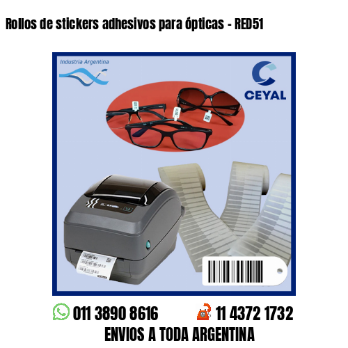 Rollos de stickers adhesivos para ópticas – RED51