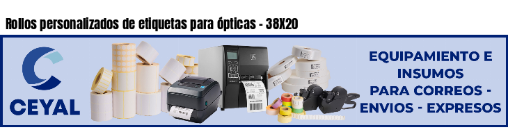 Rollos personalizados de etiquetas para ópticas - 38X20