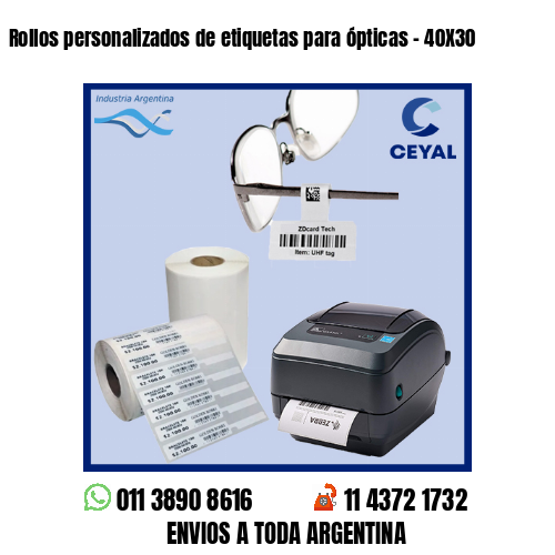 Rollos personalizados de etiquetas para ópticas – 40X30