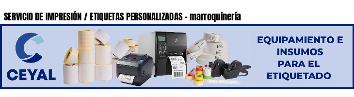 SERVICIO DE IMPRESIÓN / ETIQUETAS PERSONALIZADAS - marroquinería