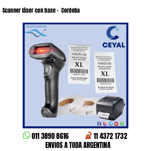 Scanner láser con base –  Cordoba