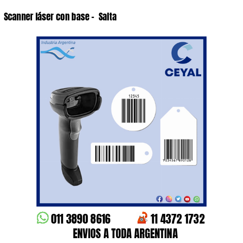 Scanner láser con base –  Salta