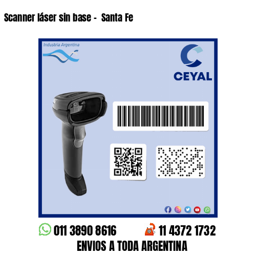 Scanner láser sin base –  Santa Fe