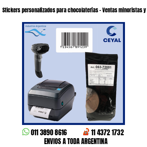 Stickers personalizados para chocolaterías – Ventas minoristas y mayoristas