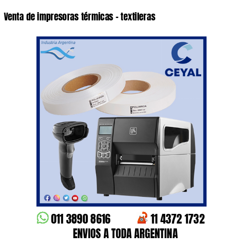 Venta de impresoras térmicas – textileras