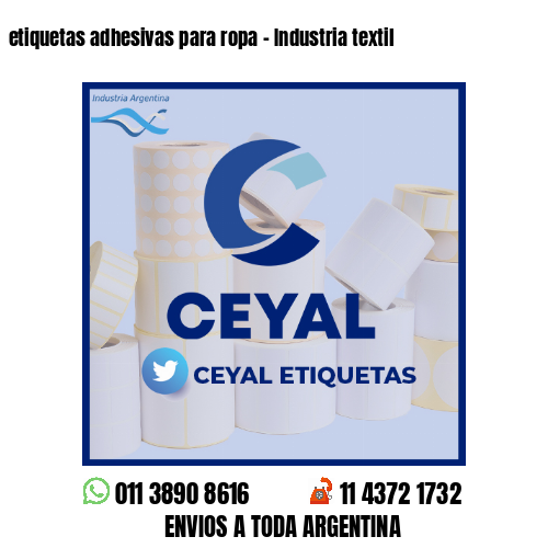 etiquetas adhesivas para ropa - Industria textil