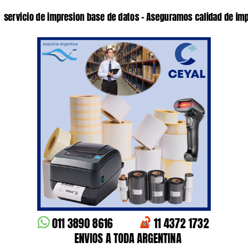 servicio de impresion base de datos – Aseguramos calidad de impresión