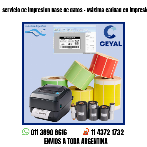 servicio de impresion base de datos – Máxima calidad en impresión!
