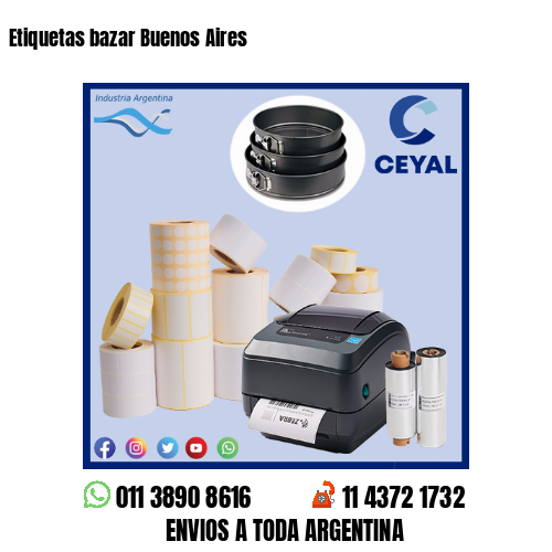 Etiquetas bazar Buenos Aires