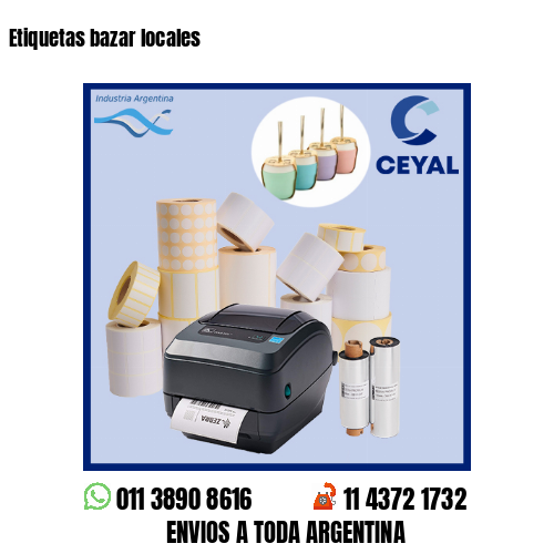 Etiquetas bazar locales