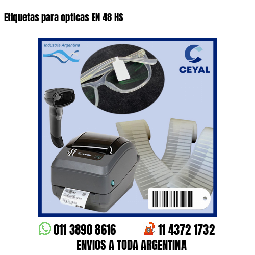 Etiquetas para opticas EN 48 HS