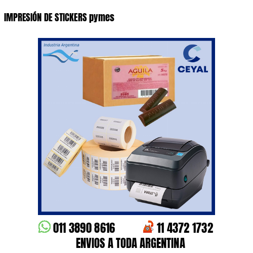 IMPRESIÓN DE STICKERS pymes