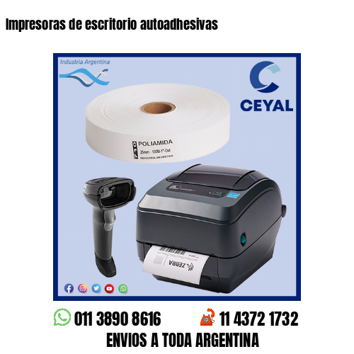 Impresoras de escritorio autoadhesivas