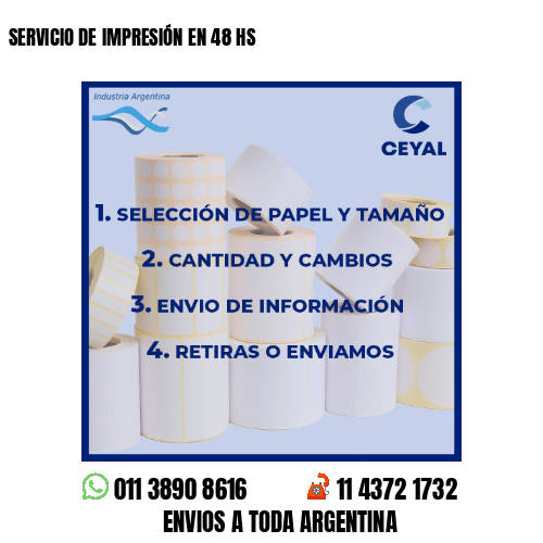 SERVICIO DE IMPRESIÓN EN 48 HS