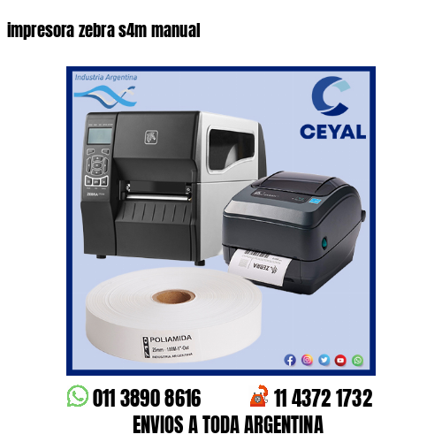 impresora zebra s4m manual