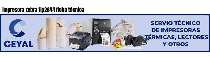 impresora zebra tlp2844 ficha técnica