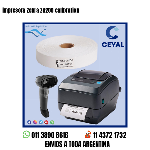 impresora zebra zd200 calibration