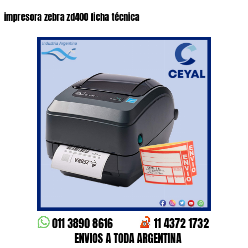 impresora zebra zd400 ficha técnica