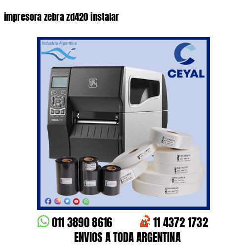 impresora zebra zd420 instalar