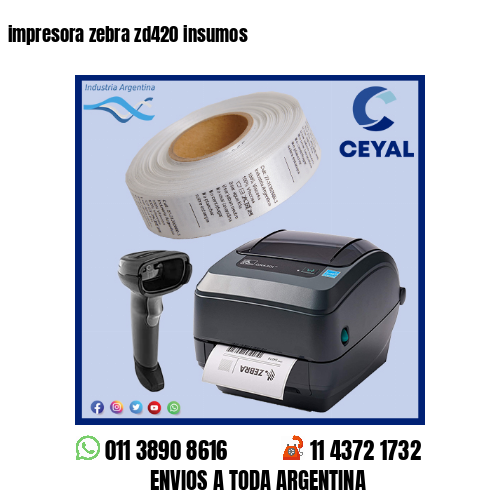 impresora zebra zd420 insumos