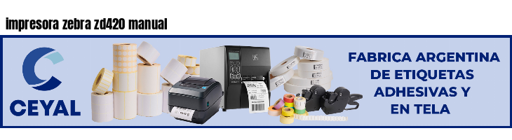 impresora zebra zd420 manual