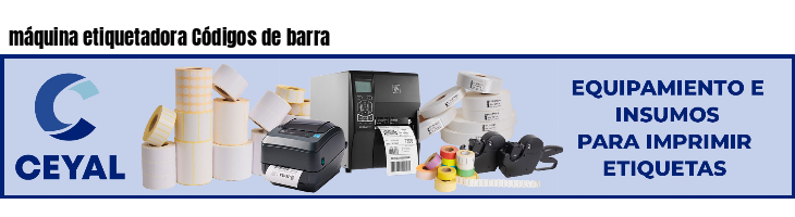 máquina etiquetadora Códigos de barra