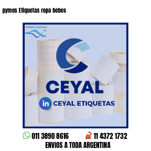 pymes Etiquetas ropa bebes