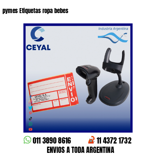 pymes Etiquetas ropa bebes