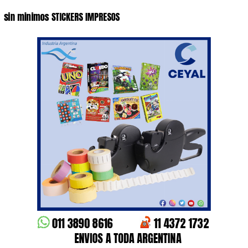sin minimos STICKERS IMPRESOS
